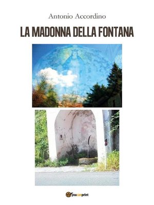 cover image of La Madonna della fontana